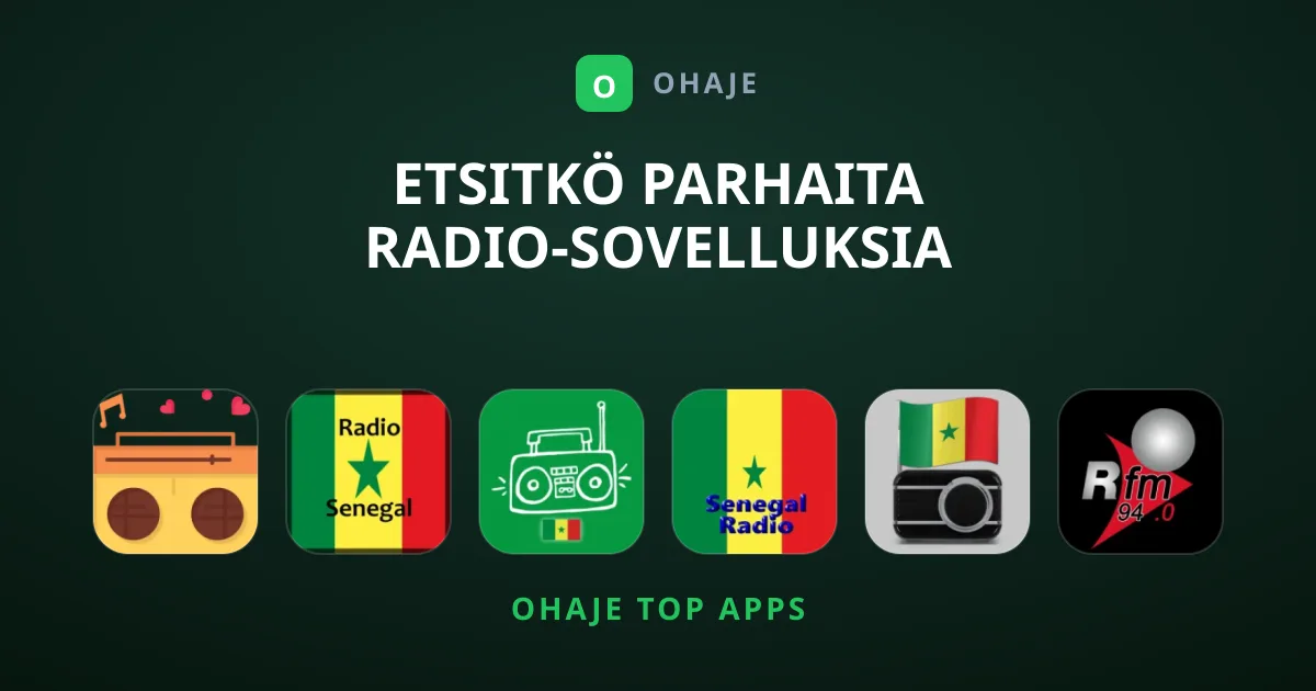 Etsitkö parhaita radio-sovelluksia Senegalista?